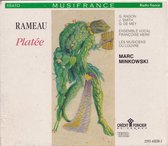 Platée - Jean-Philippe Rameau - Ensemble Vocal Françoise Herr; Les Musiciens du Louvre o.l.v. Marc Minkowski