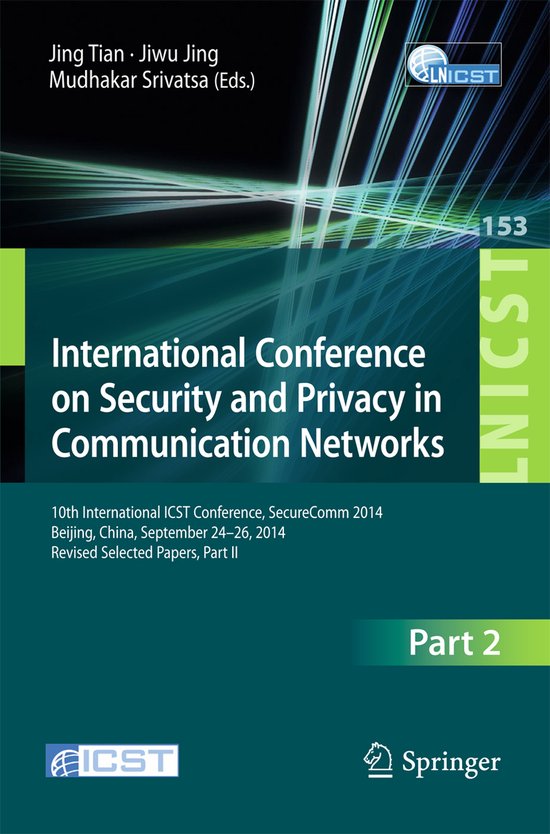 International Conference on Security and Privacy in Communic ... - cover