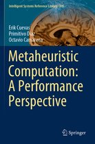 Metaheuristic Computation A Performance Perspective