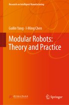 Research on Intelligent Manufacturing- Modular Robots: Theory and Practice