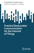 SpringerBriefs in Computer Science- Practical Backscatter Communication for the Internet of Things