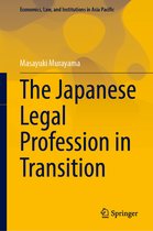 Economics, Law, and Institutions in Asia Pacific-The Japanese Legal Profession in Transition