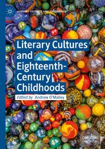 Literary Cultures and Eighteenth Century Childhoods