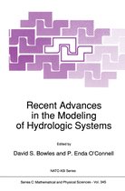 NATO Science Series C- Recent Advances in the Modeling of Hydrologic Systems