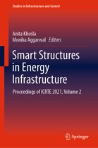 Studies in Infrastructure and Control- Smart Structures in Energy Infrastructure