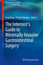 The Internist s Guide to Minimally Invasive Gastrointestinal Surgery