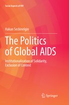 Social Aspects of HIV-The Politics of Global AIDS