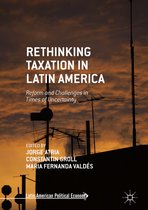 Latin American Political Economy- Rethinking Taxation in Latin America