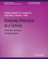 Synthesis Lectures on Information Security, Privacy, and Trust- Anomaly Detection as a Service