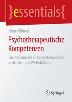 essentials- Psychotherapeutische Kompetenzen