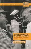 Samuel Beckett's Theatre in America