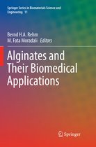 Springer Series in Biomaterials Science and Engineering- Alginates and Their Biomedical Applications