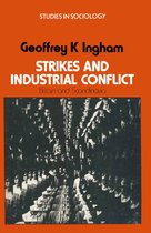 Studies in Sociology- Strikes and Industrial Conflict