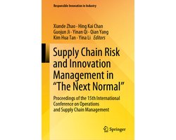 Responsible Innovation in Industry- Supply Chain Risk and Innovation Management in “The Next Normal”