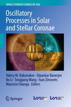 Space Sciences Series of ISSI- Oscillatory Processes in Solar and Stellar Coronae