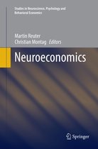 Studies in Neuroscience, Psychology and Behavioral Economics- Neuroeconomics