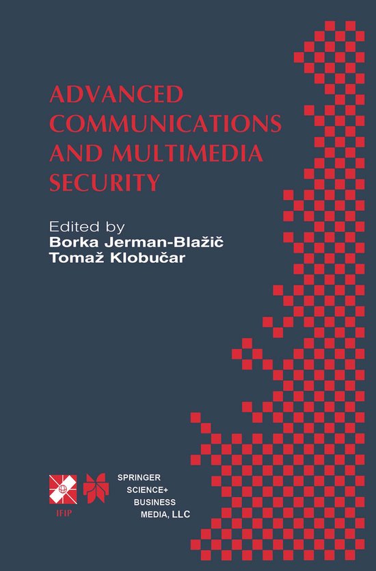 Advanced Communications and Multimedia Security - cover