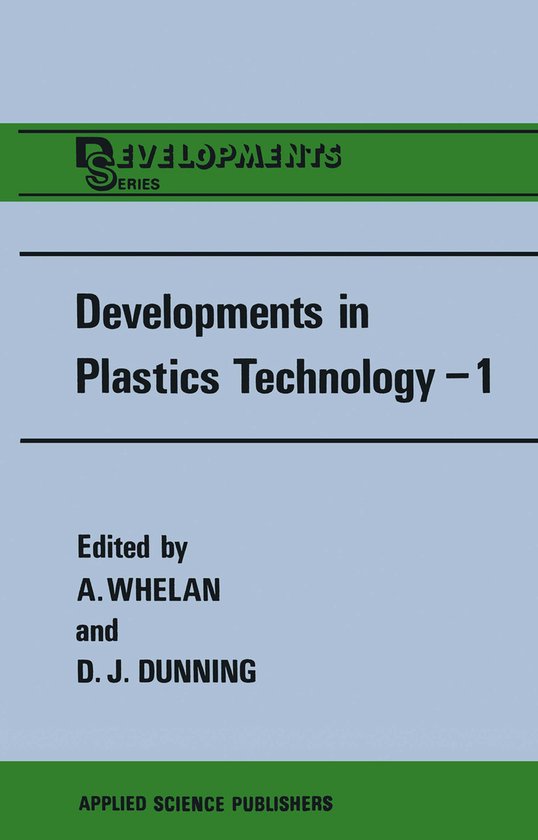 Developments Series- Developments in Plastics Technology—1 - cover