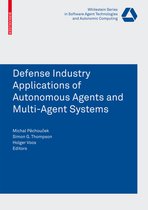 Defence Industry Applications of Autonomous Agents and Multi-Agent Systems