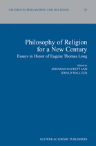 Studies in Philosophy and Religion- Philosophy of Religion for a New Century