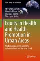 Green Energy and Technology- Equity in Health and Health Promotion in Urban Areas