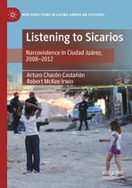 New Directions in Latino American Cultures- Listening to Sicarios