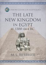 Oxbow Classics in Egyptology-The Late New Kingdom in Egypt (c. 1300–664 BC)