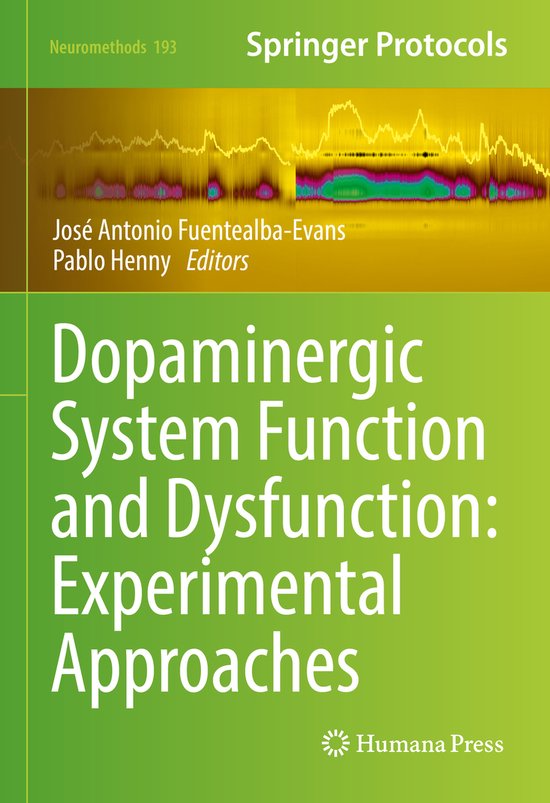 Foto: Neuromethods dopaminergic system function and dysfunction experimental approaches