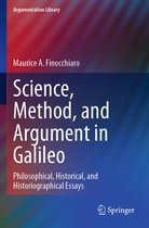 Science Method and Argument in Galileo