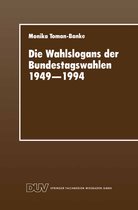 Die Wahlslogans Der Bundestagswahlen, 19491994