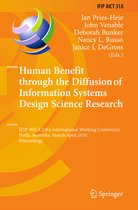 IFIP Advances in Information and Communication Technology- Human Benefit through the Diffusion of Information Systems Design Science Research