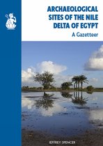 Excavation Memoir- Archaeological Sites of the Nile Delta of Egypt