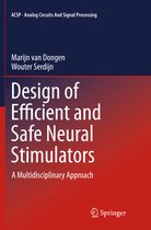 Analog Circuits and Signal Processing- Design of Efficient and Safe Neural Stimulators