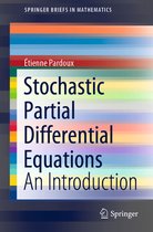 SpringerBriefs in Mathematics- Stochastic Partial Differential Equations