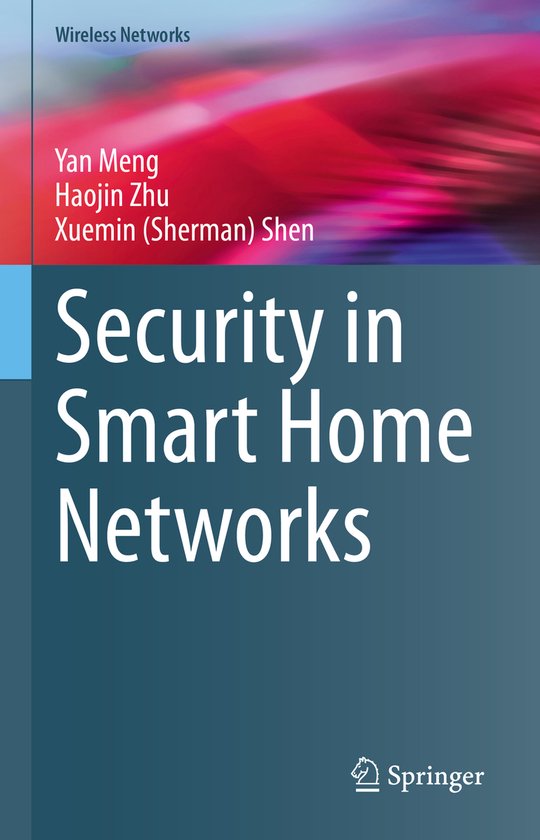 Wireless Networks- Security in Smart Home Networks - cover