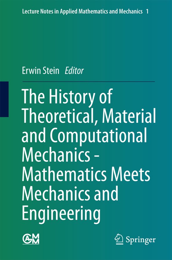 The History of Theoretical, Material and Computational Mecha ... - cover