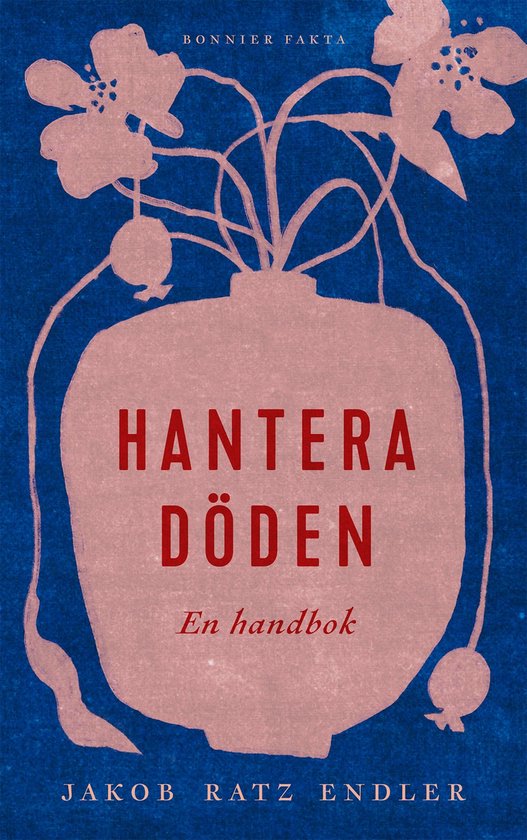 Hantera döden – en handbok - cover