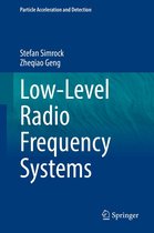 Particle Acceleration and Detection - Low-Level Radio Frequency Systems