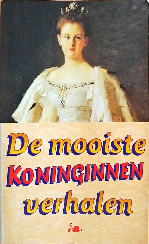 9789029065672 - De mooiste koninginnen verhalen