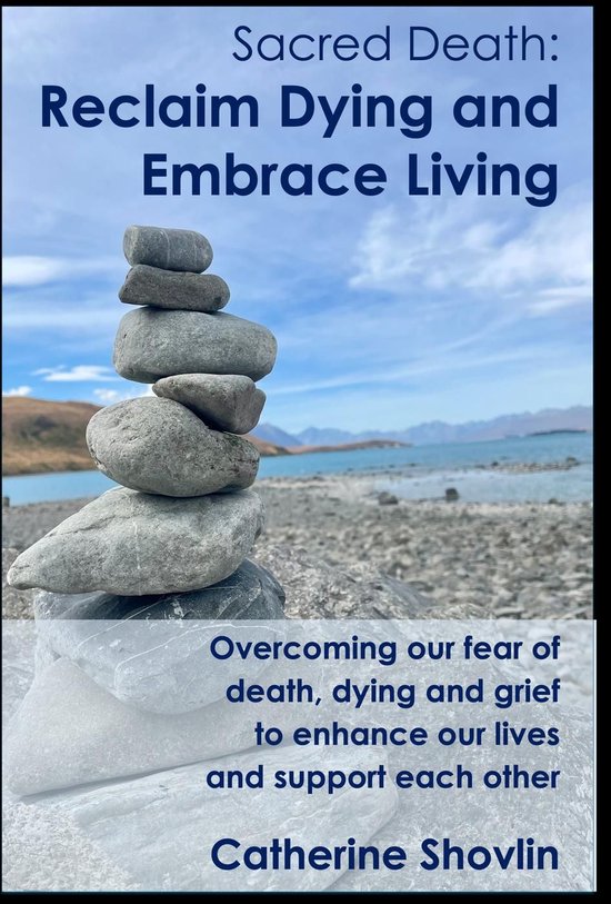 Sacred Death: Reclaim Dying and Embrace Living - cover