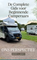 De Complete Gids voor Beginnende Camperaars