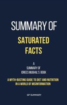 Summary of Saturated Facts by Idrees Mughal