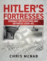Hitler's Fortresses
