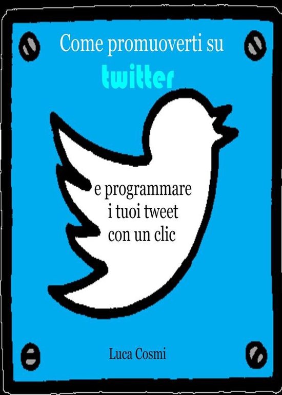 Come promuoverti su Twitter e programmare i tuoi tweet con u ... - cover