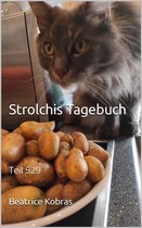 Strolchis Tagebuch 529 - Strolchis Tagebuch - Teil 529