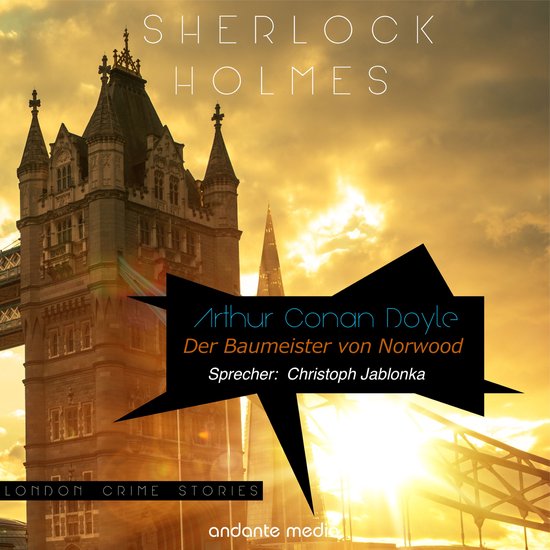 Sherlock Holmes - Der Baumeister von Norwood - cover