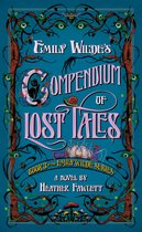 Emily Wilde 3 - Emily Wilde's Compendium of Lost Tales