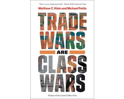 Trade Wars Are Class Wars