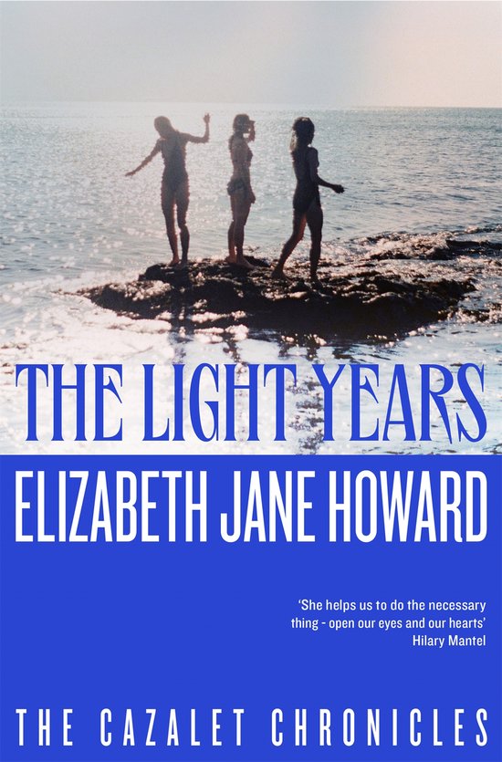 Cazalet Chronicles - The Light Years - cover