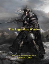 Sage Saga 5 - The Legendary Warrior
